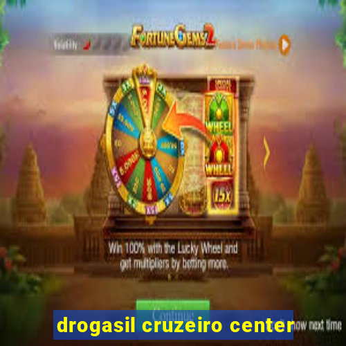 drogasil cruzeiro center